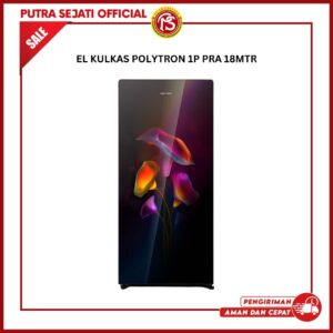 KULKAS POLYTRON 1P PRA 18MTR