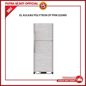 KULKAS POLYTRON 2P PRM 21DMS