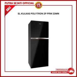 KULKAS POLYTRON 2P PRW 23MN