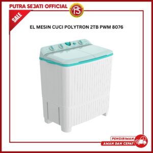 MESIN CUCI POLYTRON 2TB PWM 8076